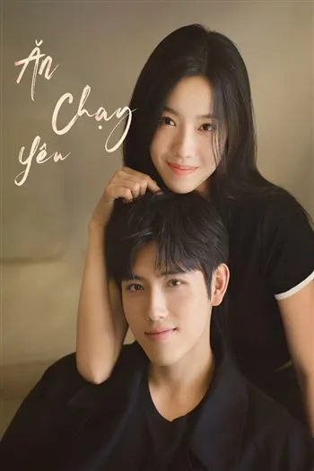 Ăn Chạy Yêu