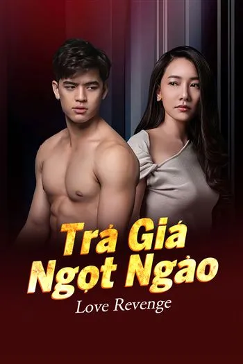 Trả Giá Ngọt Ngào